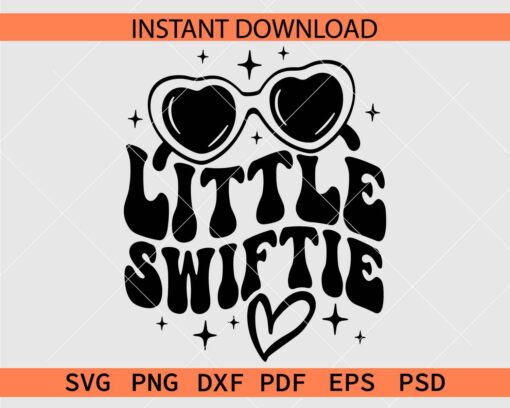 Little Swiftie Sunglasses SVG, Little Swiftie Retro Wavy Text SVG