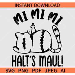 MI MI MI Shut Up Cat Plotter SVG