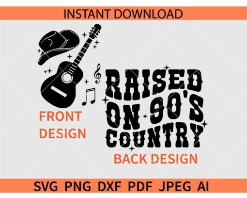 Raised on 90s country SVG, Raised on 90s country Guitar SVG