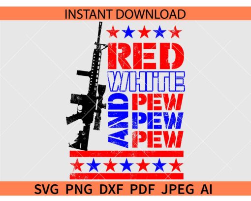 Red white and pew pew Rifle SVG, 2nd That svg