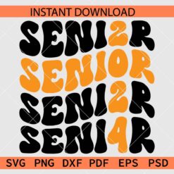 Senior 2024 Retro Wavy Text SVG, Senior 2024 Stacked SVG