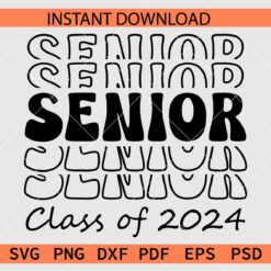 Senior stacked class of 2024 SVG
