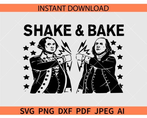 Shake and Bake SVG, George Washington and Abraham Lincoln Shake and Bake SVG