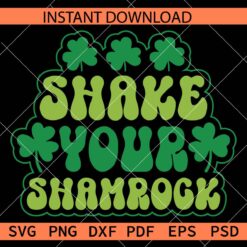 Shake your shamrock Transparent Clover Leaf SVG