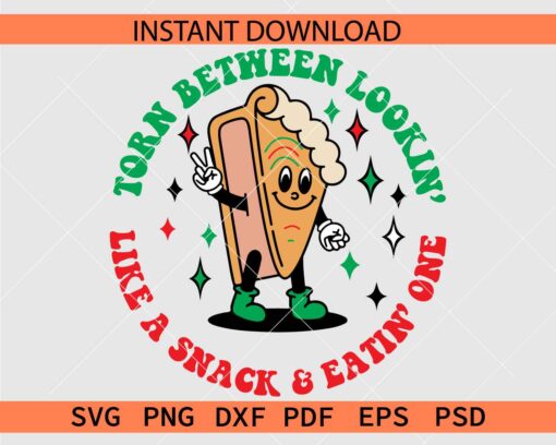 Torn between lookin' like a snack and eatin' one SVG