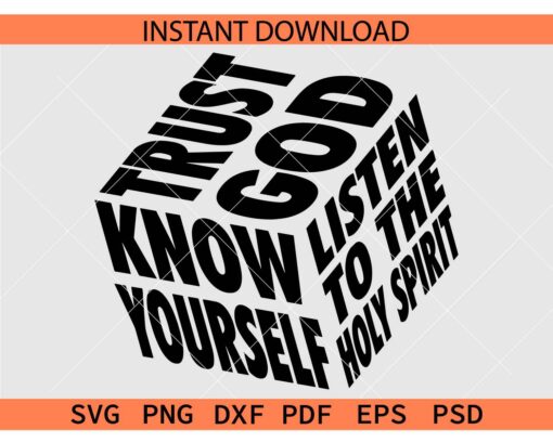 Trust God cube SVG, Listen To the Holy Spirit Cube SVG, Trust God Dice SVG