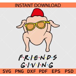 Turkey Sunglasses Friendsgiving SVG, Friendsgiving Turkey Sunglasses SVG