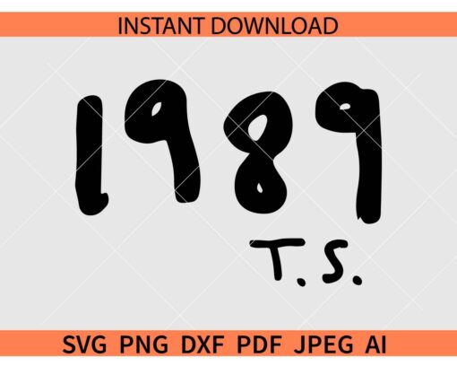 1989 TS SVG, Taylors Swift 1989 SVG, TS 1989 Album Logo SVG