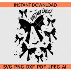 Bat Shit Crazy SVG, Halloween Bat Shit Crazy SVG