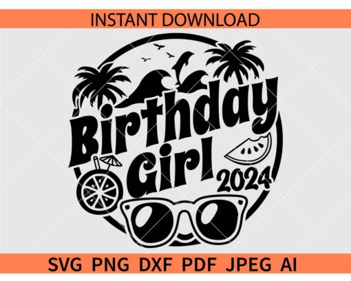 Birthday Girl summer 2024 SVG, Beach Scene Birthday Girl  2024 SVG