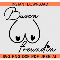 Busenfreundin Boobs SVG, Breasts Busenfreundin SVG