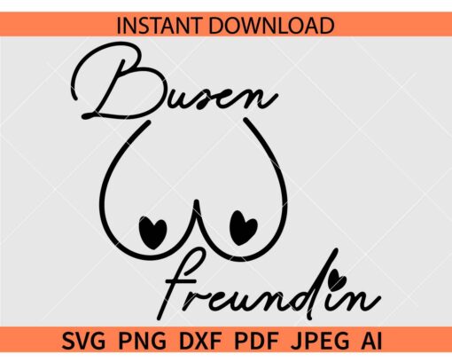 Busenfreundin Boobs SVG, Breasts Busenfreundin SVG