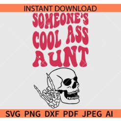 Cool Ass Aunt Skull SVG, Cool Ass Aunt Rock on Skeleton Hand SVG, Retro Cool Ass Aunt SVG