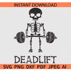 Deadlift Skeleton SVG, Skeleton lifting gym Dumbbell SVG