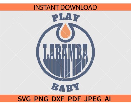 Edmonton Play La Bamba Baby SVG