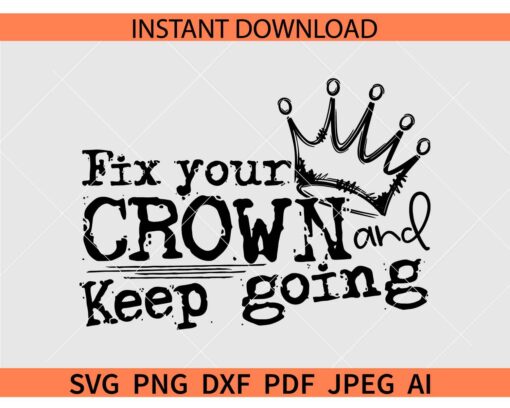 Fix your crown and keep going SVG