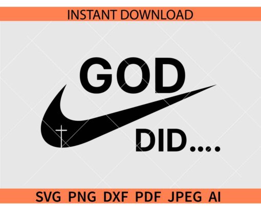 God Did Nike Logo SVG, Nike Swoosh God Did SVG