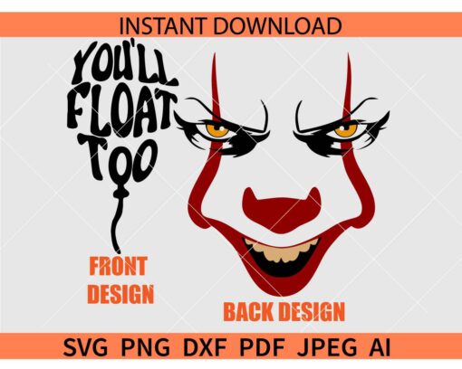 Halloween You'll float Too SVG, Horror Clown Balloon SVG, Horror Movie Character SVG