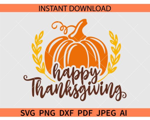 Happy Thanksgiving Pumpkin SVG, Fall Season Pumpkin SVG, Pumpkin Harvesting Season SVG