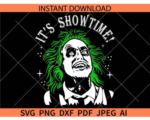 It's showtime mask SVG, It's showtime Beetlejuice SVG, Tim Burton showtime SVG