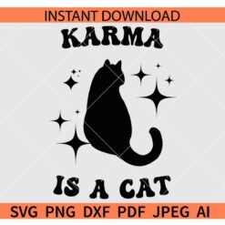 Karma is a cat Silhouette SVG