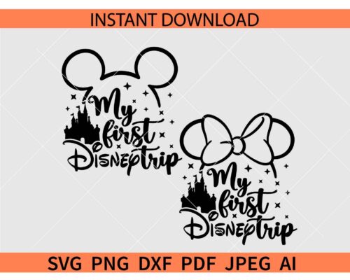 My First Trip Mouse Ears SVG, Mickey Minnie My First Trip SVG