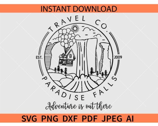 Paradise Falls Adventure is Out There SVG, Travel Co Paradise Falls SVG