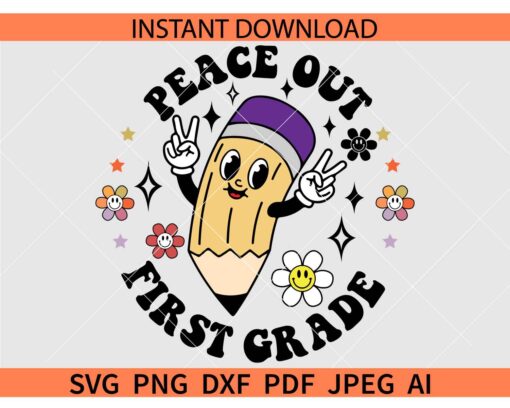 Peace out first grade SVG, Grade one peace sign SVG, Peace out first grade Pencil SVG