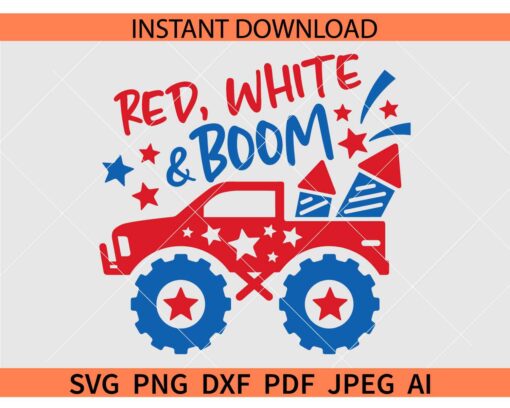 Red White and Boom truck SVG, Monster Truck Red White and Boom SVG