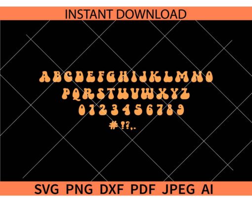 Retro Groovy Letters SVG, Retro Groovy Numbers SVG