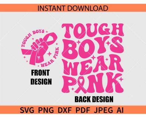 Retro Tough Boys Wear Pink SVG, Tough Boys Wear Pink Fist SVG, Tough Boys Wear Pink Awareness Ribbon SVG