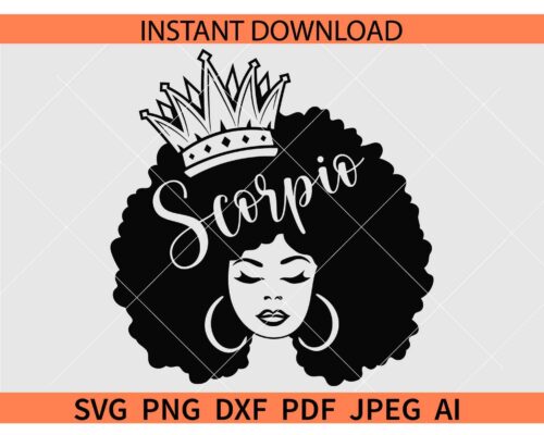 Scorpio Queen SVG, Afro Woman Scorpio with crown SVG