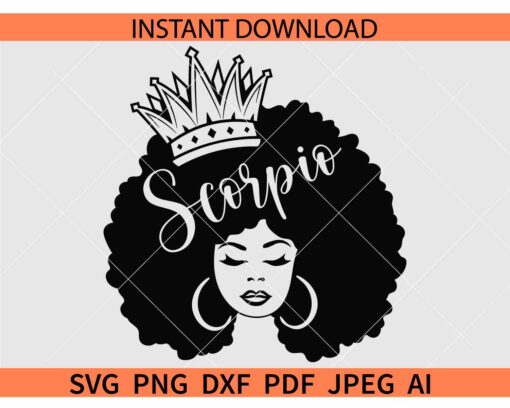 Scorpio Queen SVG, Afro Woman Scorpio with crown SVG