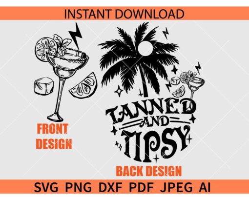 Tanned and Tipsy SVG, Tanned and Tipsy Palm Trees SVG, Beach Tanned and Tipsy SVG