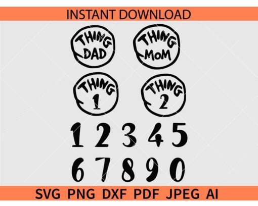 Thing 1 Thing 2 Thing Mom Thing Dad SVG