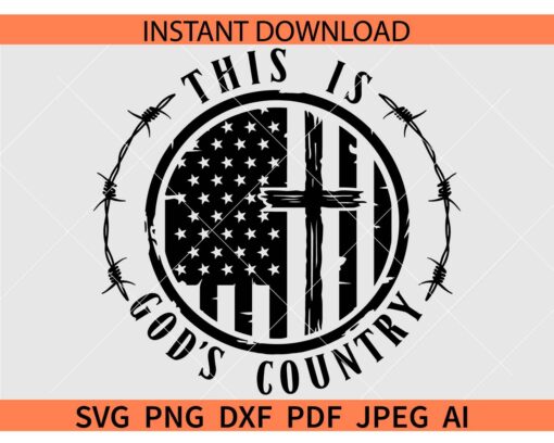 This Is God's Country SVG, Patriotic Badge SVG, Cross inside US Flag SVG