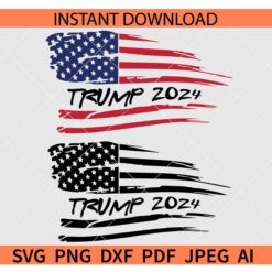Trump 2024 Flag SVG, Distressed Flag Trump 2024 SVG, Trump 2024 Wavy Flag SVG
