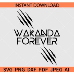 Wakanda forever scratches SVG, Wakanda Scratch SVG, Black Panther Wakanda Scratch SVG