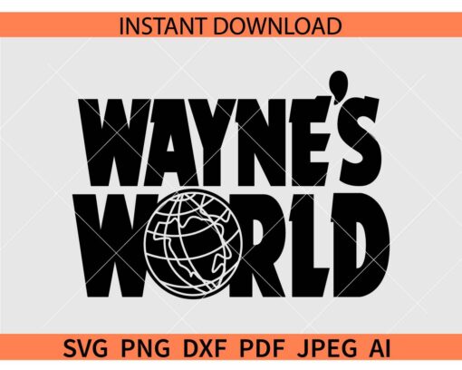 Wayne's World SVG, Waynestock Logo SVG, Party on Garth SVG