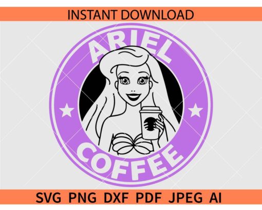 Ariel coffee SVG, Ariel princess Starbucks SVG, The Little Mermaid Starbucks Logo SVG 