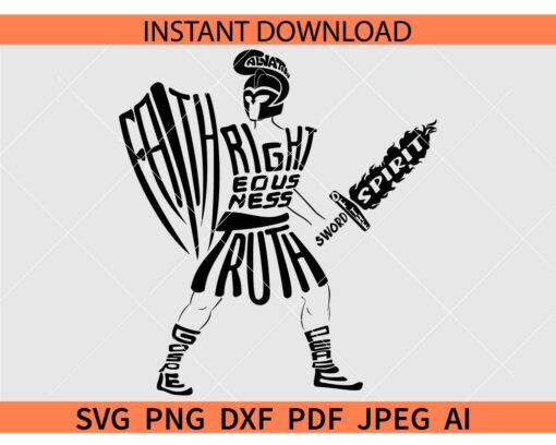 Armor of God Shield of Faith SVG, Faith Righteousness Truth SVG