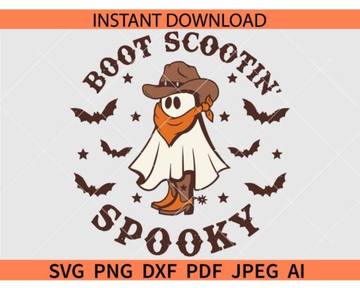 Boot Scoot Spooky SVG, Western Ghost SVG, Retro Halloween Boot Scoot SVG, Cowboy Ghost Boot Scoot Spooky SVG