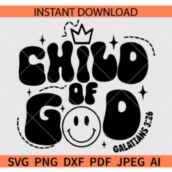 Child of God Kids Tshirt SVG,  Galatians 3 26 SVG, Christianity SVG, Child of God Smiley face SVG