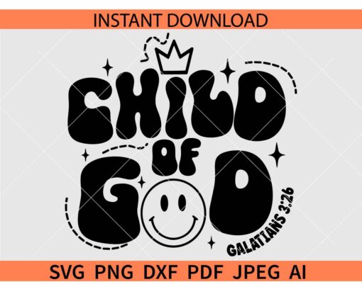 Child of God Kids Tshirt SVG,  Galatians 3 26 SVG, Christianity SVG, Child of God Smiley face SVG