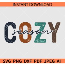 Distressed Cozy season SVG, Cozy Season SVG PNG, Christmas SVG, Winter SVG