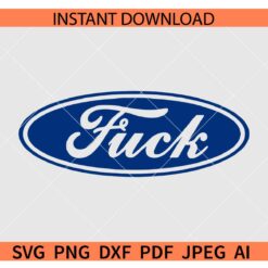 Fuck ford Logo SVG, Fuck inside ford Logo SVG