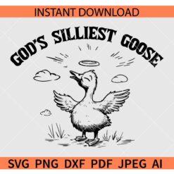 God's Silliest Goose SVG, Vintage God's Silliest Goose Angel SVG