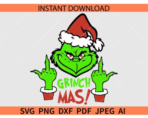 Grinchmas middle finger SVG, Middle finger Grinchmas SVG