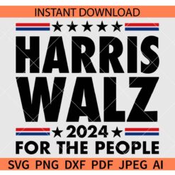 Harris Walz 2024 for the people SVG