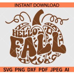 Hello Fall SVG, Leopard Print Pumpkin Hello Fall SVG, Hello Fall Pumpkin SVG